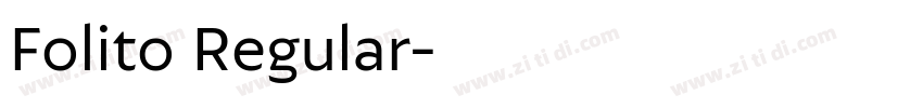 Folito Regular字体转换